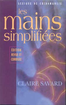 Claire Savard - palmist, author: Les Mains Simplifiées